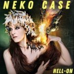 Neko Case_Hell_On_Sortie le 1er juin 2018