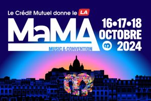 Festival_MaMa_Music_et_Convention_2024